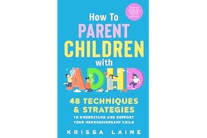 How to Parent Children with ADHD